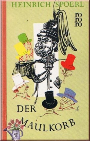 Der Maulkorb / Heinrich Spoerl