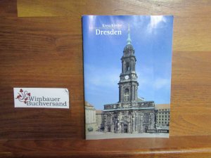 Kreuzkirche Dresden. [Michael Müller] / Kleine Kunstführer ; Nr. 2415