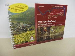 gebrauchtes Buch – Holterman, Dirk; Herzog – Der Ahr-Radweg - Radeln zwischen Rhein und Eifel