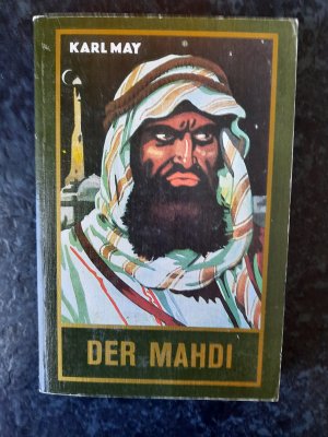 gebrauchtes Buch – Karl May – Der Mahdi. Reiseerzählung.