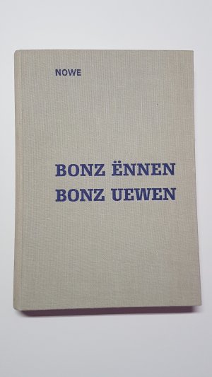 Bonz ënnen, Bonz uewen