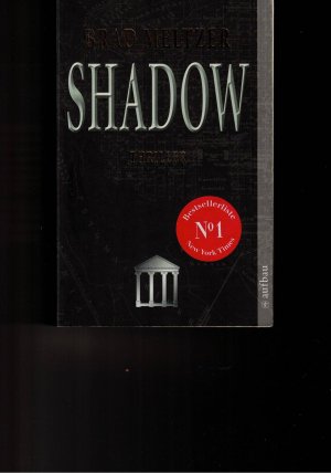 gebrauchtes Buch – Brad Meltzer – Shadow