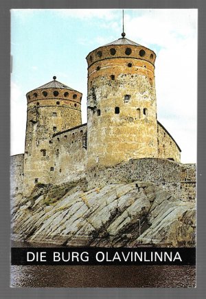 gebrauchtes Buch – Antero Sinisalo – Die Burg Olavinlinna