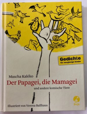 Der Papagei, die Mamagei und andere komische Tiere