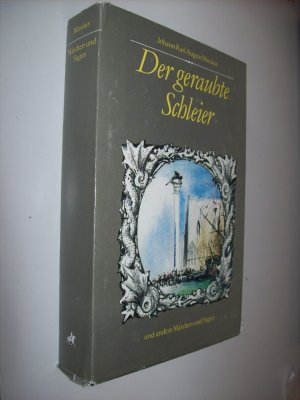 Der geraubte Schleier und andere Märchen und Sagen.