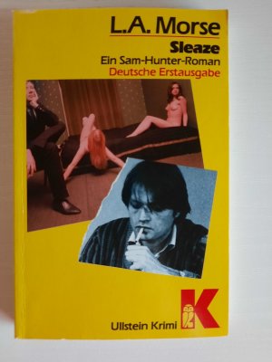 gebrauchtes Buch – Morse, L. A – Sleaze