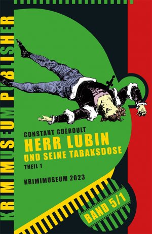 Krimimuseum Publisher Band 5/1 und 5/2: Herr Lubin und seine Tabaksdose