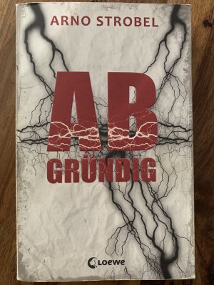 gebrauchtes Buch – Arno Strobel – Abgründig - Jugendthriller