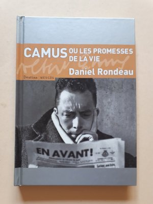 Camus ou les promesses de la vie