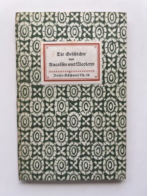 antiquarisches Buch – Erzähler des 13. Jhs., Curt Beyer  – Die Geschichte von Aucassin und Nicolette [insel 14]