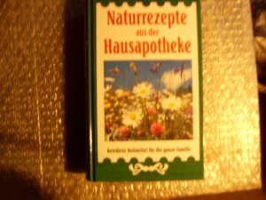 gebrauchtes Buch – Naturrezepte aus der Hausapotheke