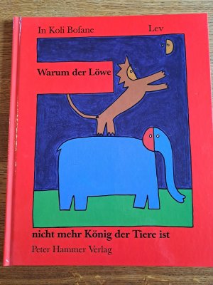 gebrauchtes Buch – Bofane, In koli – Warum der Löwe nicht mehr König der Tiere ist