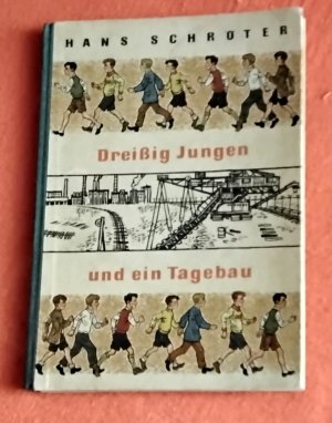 Dreißig Jungen und ein Tagebau