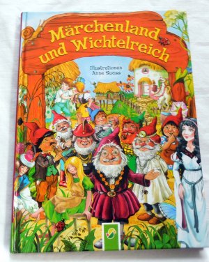 gebrauchtes Buch – Anne Suess  – Märchenland und Wichtelreich (inkl. CD´s)