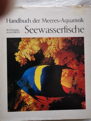 Handbuch der Meeres Aquaristik Seewasserfische Band I Knochenfische 1.Teil