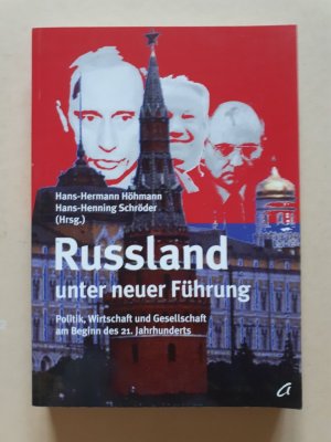 Russland unter neuer Führung