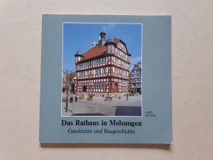 Das Rathaus in Melsungen