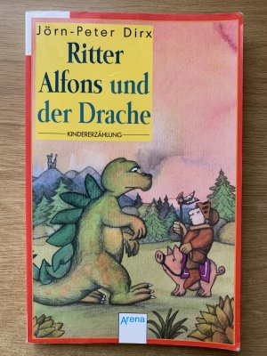 Ritter Alfons und der Drache