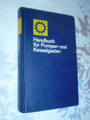 Handbuch für Pumpen- und Kesselgasten ( DDR Volksmarine Ausbildungshandbuch )