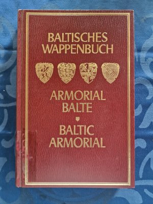 Baltisches Wappenbuch - Armorial Balte - Baltic Armorial