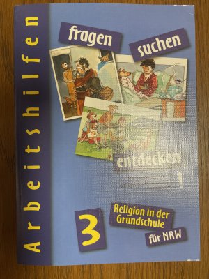 fragen - suchen - entdecken 3. Ausgabe Nordrhein-Westfalen - Arbeitshilfe mit Kopiervorlagen Klasse 3