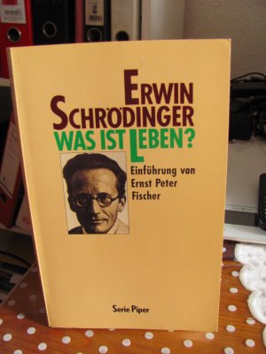 gebrauchtes Buch – Erwin Schrödinger – Was ist Leben? (Die lebende Zelle mit den Augen des Physikers betrachtet)