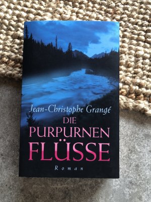 gebrauchtes Buch – Jean-Christophe Grange – Die purpurnen Flüsse