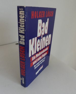 gebrauchtes Buch – Holger Lösch – Bad Kleinen. Ein Medienskandal und seine Folgen.