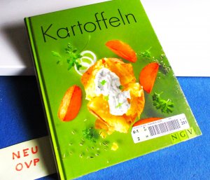 KARTOFFELN - Die besten regionalen und internationalen Rezepte