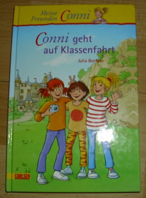 gebrauchtes Buch – Julia Boehme – Conni-Erzählbände 3: Conni geht auf Klassenfahrt Meine Freundin Conni