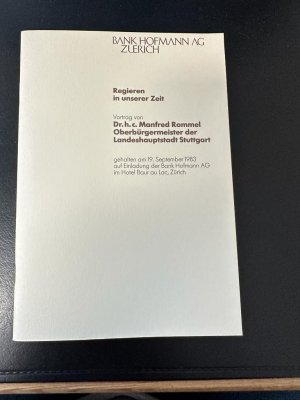 gebrauchtes Buch – Dr. h.c – Regieren in unserer Zeit (Vortrag auf Einladung der Bank Hofmann AG in Zürich 1983)