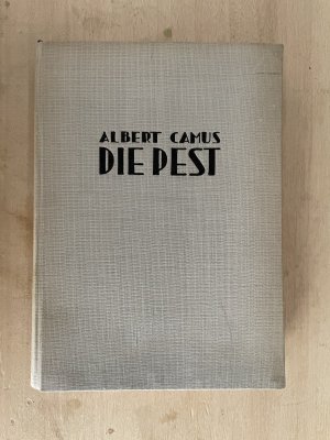 Die Pest. Mit 8 Bildtafeln nach Holzschnitten von R. Perrin. (dt. Erstausgabe, 1948)