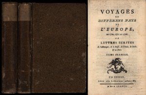 Voyages en différens pays de l'Europe en 1774, 1775 & 1776, ou, Lettres écrites de l'Allemagne, de la Suisse, de l'Italie, de Sicile, et de Paris. 2 Bände / 2 volumes.