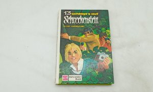 gebrauchtes Buch – Oliver Hassencamp – Burg Schreckenstein: Dreizehn schlägt's auf Schreckenstein. Bd 13