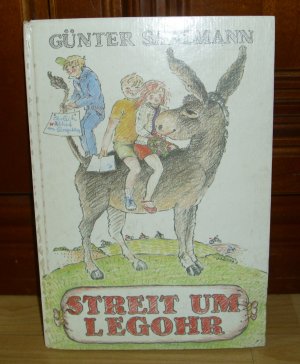 gebrauchtes Buch – Günter Saalmann – Streit um Legohr