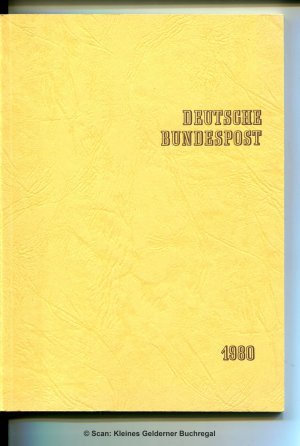 gebrauchtes Buch – Deutsche Bundespost  – DIE POSTWERTZEICHEN DER DEUTSCHEN BUNDESPOST 1980