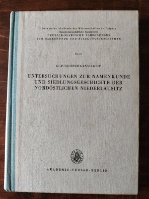 Untersuchungen zur Namenkunde und Siedlungsgeschichte der nordöstlichen Niederlausitz : Die Flur- und Ortsnamen im Bereich des früheren Stiftes Neuzelle […]