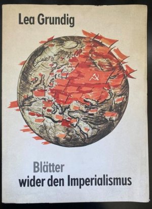 gebrauchtes Buch – Lea Grundig – Blätter wider den Imperialismus. Einleitung von Günter Feist