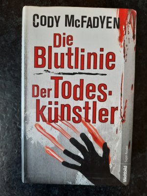 Die Blutlinie. Der Todeskünstler. Zwei Thriller in einem Band.