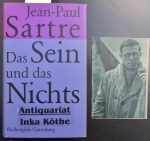 Das Sein und das Nichts : Versuch einer phänomenologischen Ontologie - herausgegeben von Traugott König - Deutsch von Hans Schöneberg und Traugott König […]