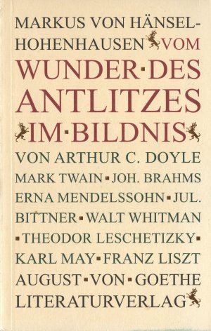 Vom Wunder des Antlitzes im Bildnis - am Beispiel von Porträtphotographien des 19. und 20. Jahrhunderts