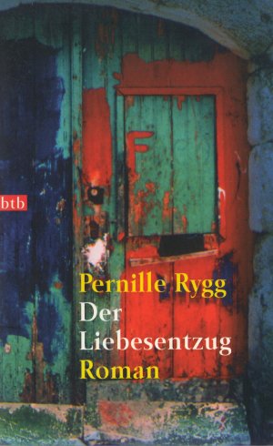 gebrauchtes Buch – Pernille Rygg – Der Liebesentzug