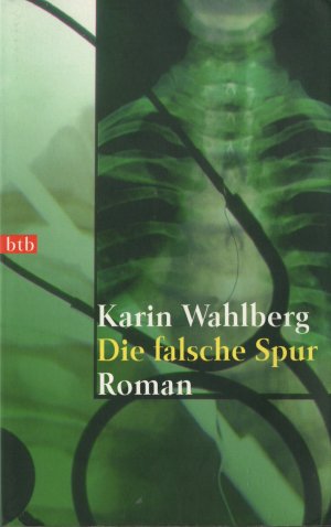 gebrauchtes Buch – Karin Wahlberg – Die falsche Spur