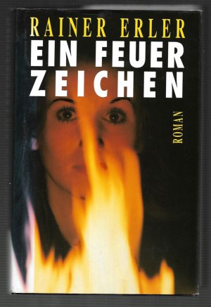 Ein Feuerzeichen