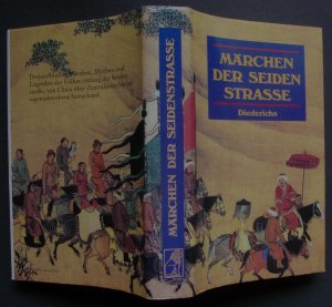 gebrauchtes Buch – Märchen der Seidenstrasse (Märchen der Seidenstraße) (2. Auflage 1991)