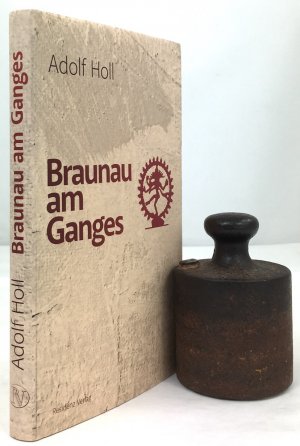 Braunau am Ganges.