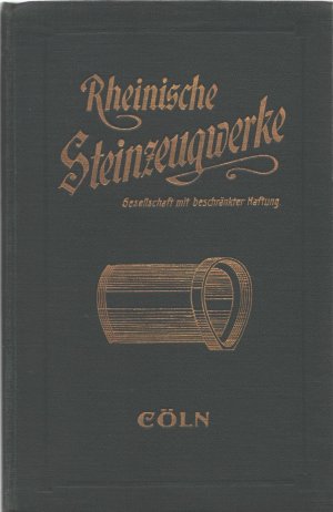 Rheinische Steinzeugwerke. Verkaufskatalog Ausgabe 1910