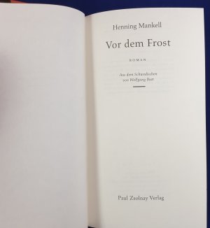 gebrauchtes Buch – Henning Mankell – Vor dem Frost - Roman von Henning Mankell