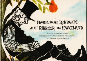 Herr von Ribbeck auf Ribbeck im Havelland .