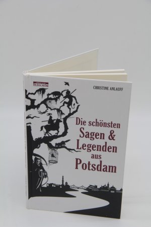 gebrauchtes Buch – Christine Anlauff – Die schönsten Sagen und Legenden aus Potsdam